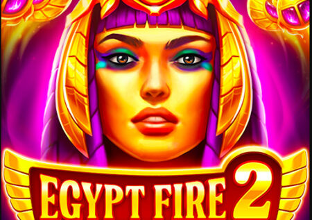 EGYPT FIRE 2