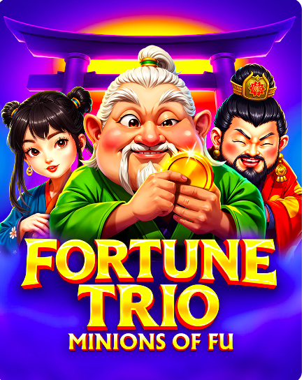 FORTUNE TRIO: MINIONS OF FU
