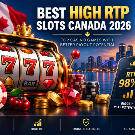 Best High RTP Slots Canada 2026: Top Casino Games With Better Payout Potential